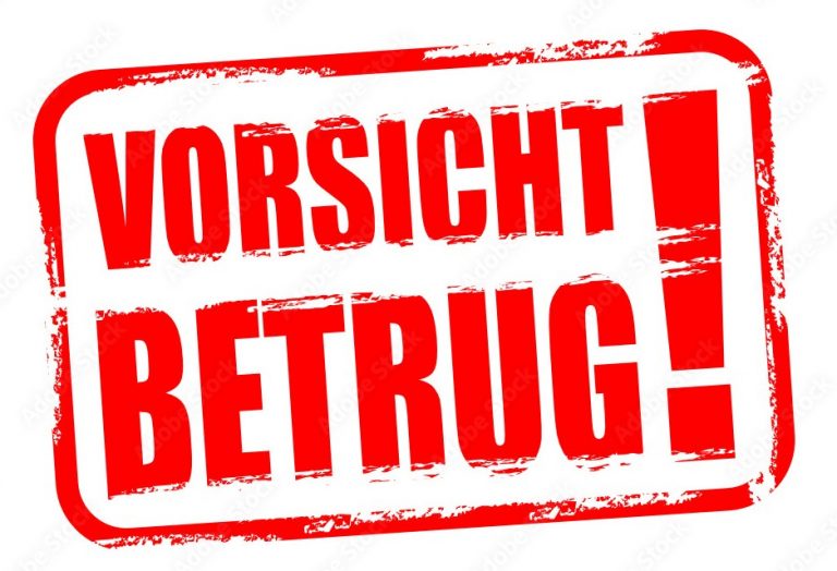 Achtung – Betrugsmasche im Umlauf!